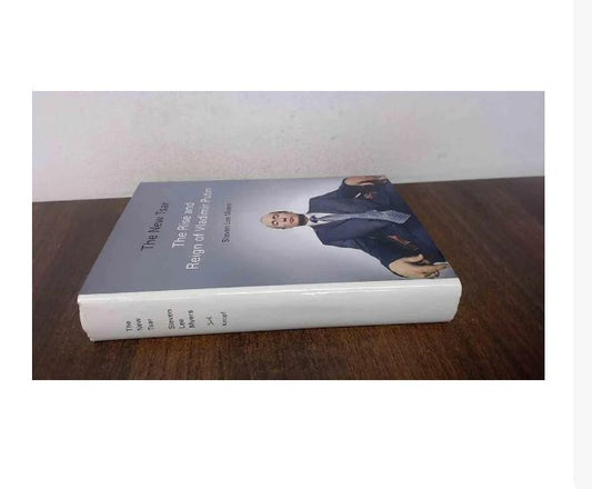 The New Tsar: The Rise and Reign of Vladimir Putin
Book by Steven Lee Myers