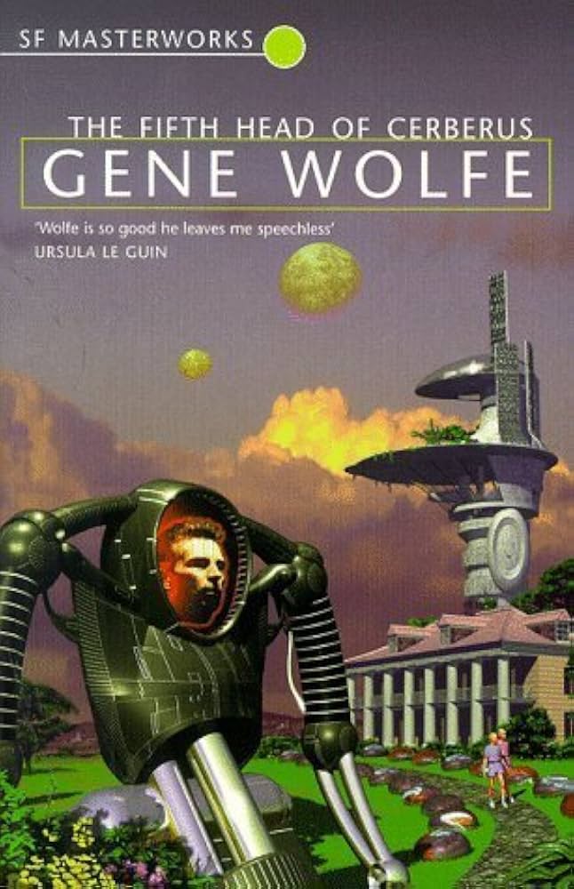 The Fifth Head of Cerberus by Gene Wolfe