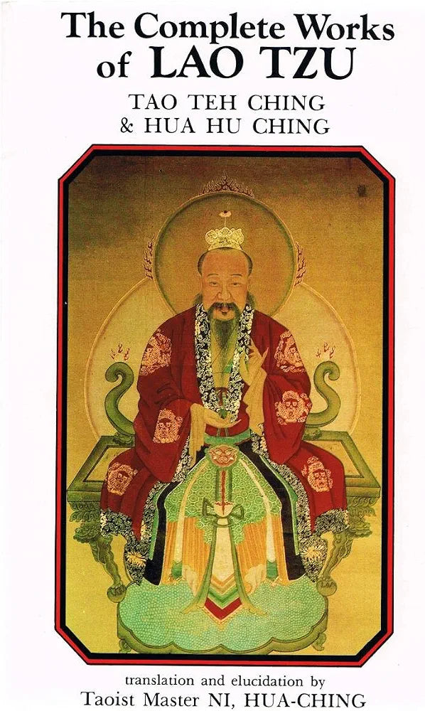 The Complete Works of Laozi Book by  Laozi
