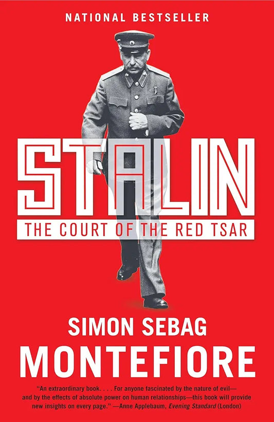 Stalin: The Court of the Red Tsar
 by Simon Sebag Montefiore