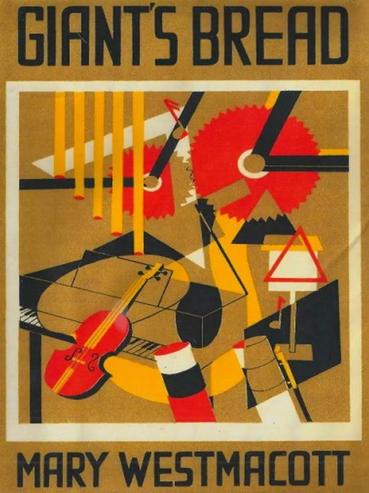 Giant's Bread
Novel by Agatha Christie and Mary Westmacott