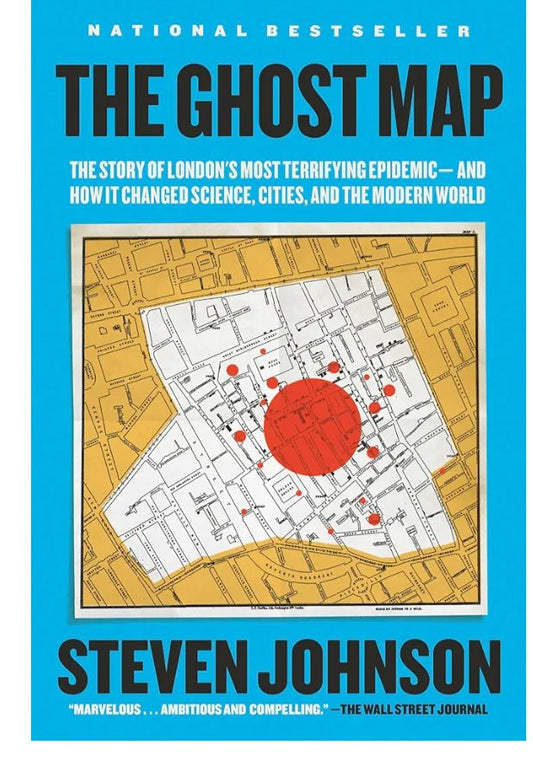 The Ghost Map: The Story of London's Most Terrifying Epidemic - and How it Changed Science, Cities and the Modern World
Book by Steven Johnson