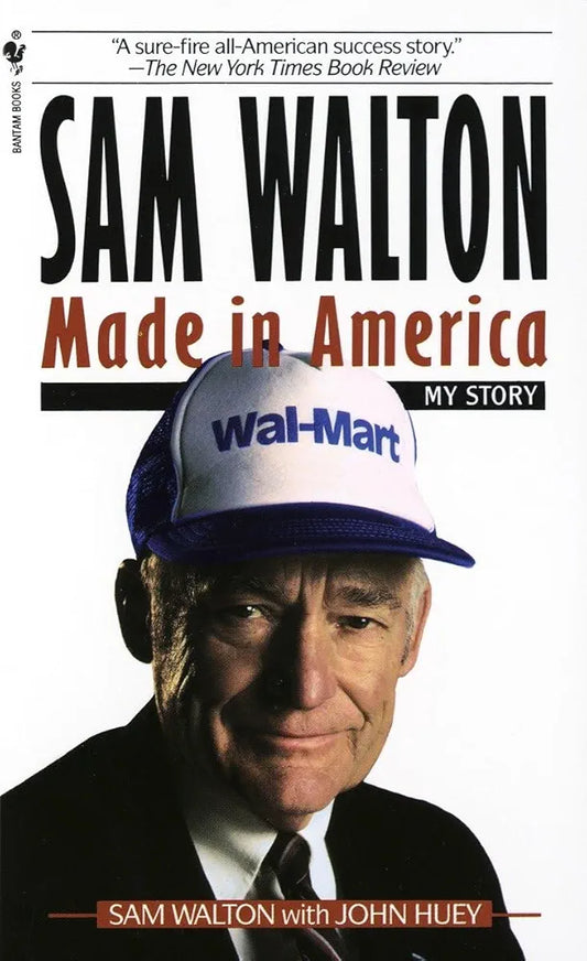 Made in America by Sam Walton