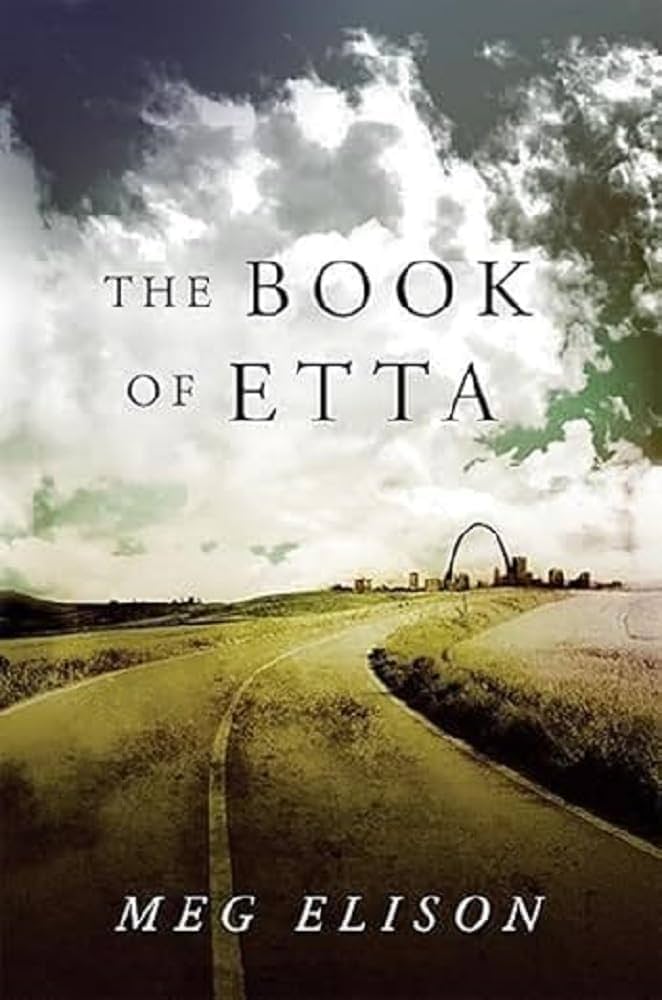 The Book of Etta by Meg Elison