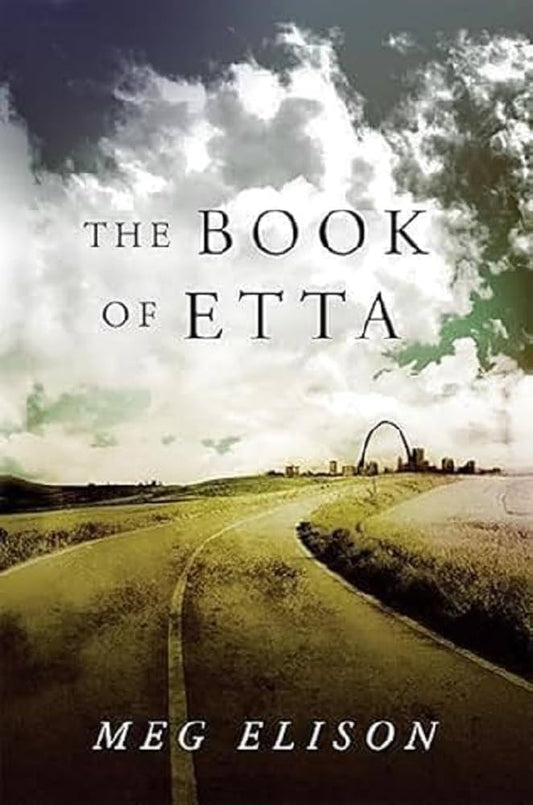 The Book of Etta by Meg Elison