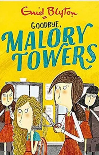 Book 12: Goodbye, Malory Towers Book by Enid Blyton