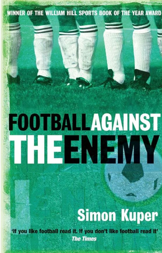 Football Against the Enemy
Book by Simon Kuper