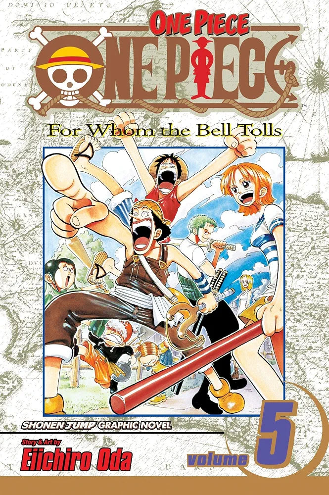 One Piece 5: For Whom the Bell Tolls by Eiichiro Oda