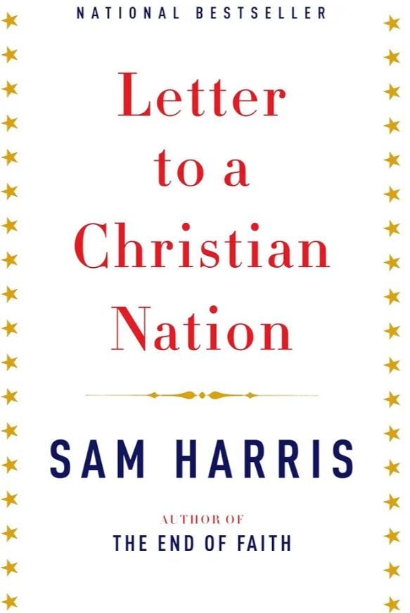Letter to a Christian Nation
Book by Sam Harris