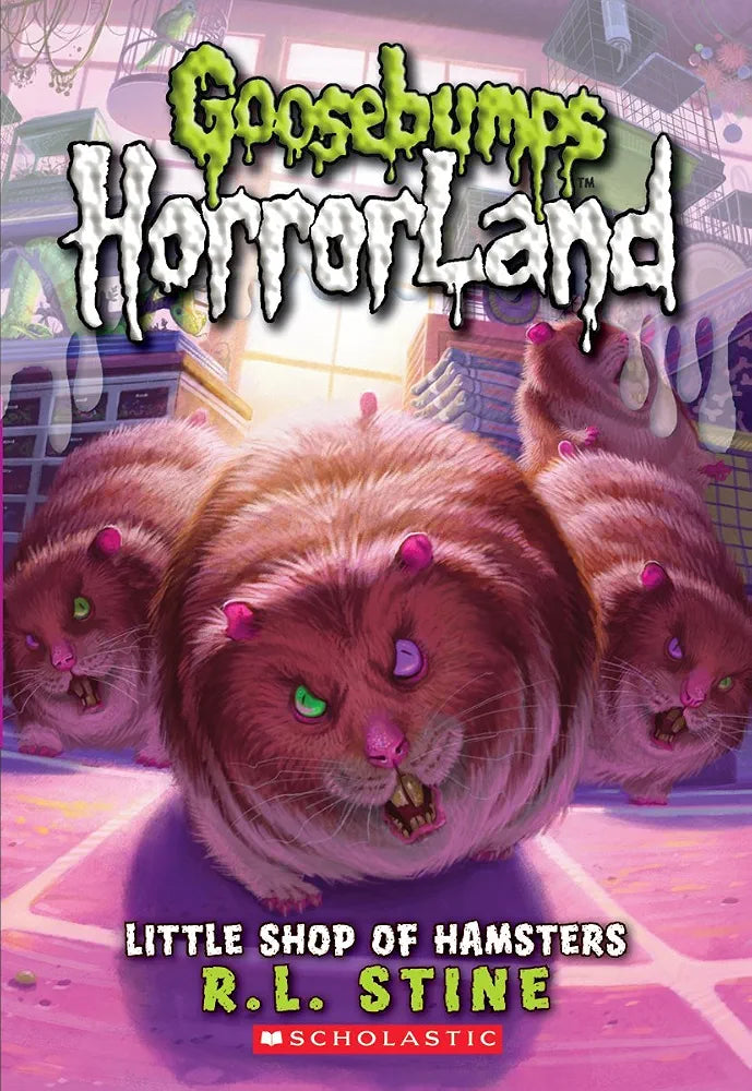 Goosebumps HorrorLand 14 : Little Shop of Hamsters by R. L. Stine
