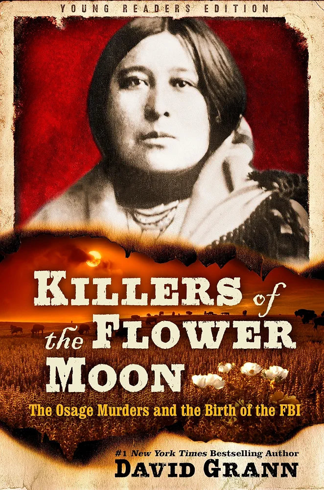 Killers of the Flower Moon: The Osage Murders and the Birth of the FBI
Book by David Grann
