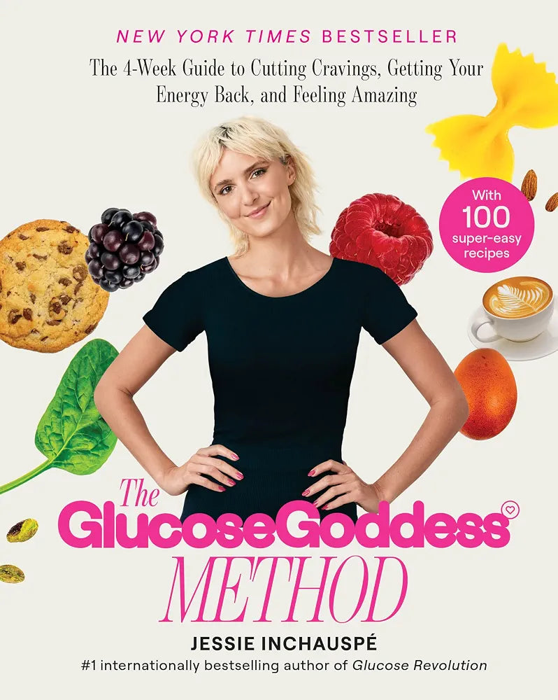 The Glucose Goddess Method: The 4-Week Guide to Cutting Cravings, Getting Your Energy Back, and Feeling Amazing
Book by Jessie Inchauspé
