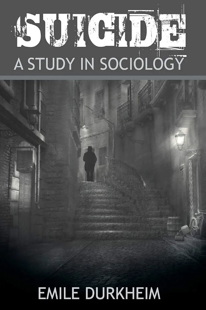 Suicide
Book by Émile Durkheim