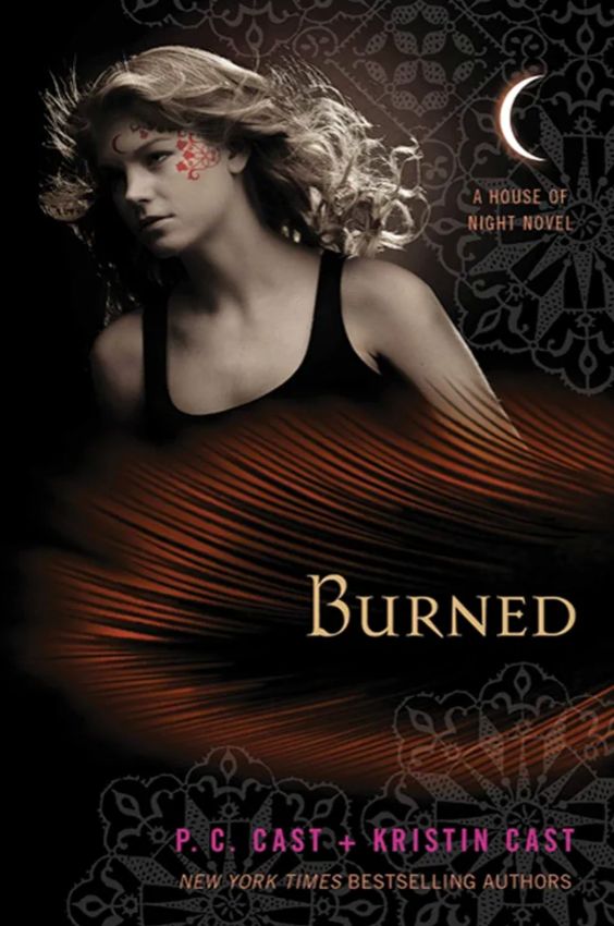 Burned
Book by Kristin Cast and P. C. Cast