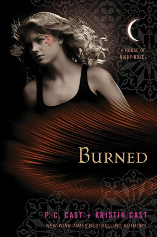 Burned
Book by Kristin Cast and P. C. Cast