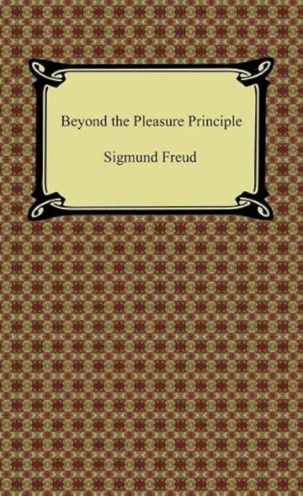 Beyond the Pleasure Principle by Sigmund Freud
