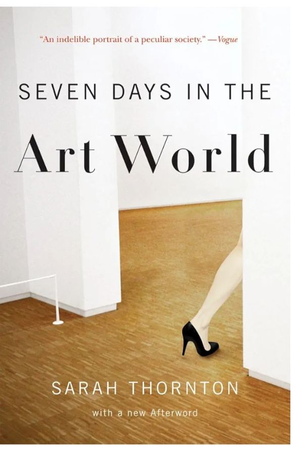 Seven days in the art world
Book by Sarah Thornton