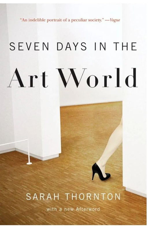 Seven days in the art world
Book by Sarah Thornton
