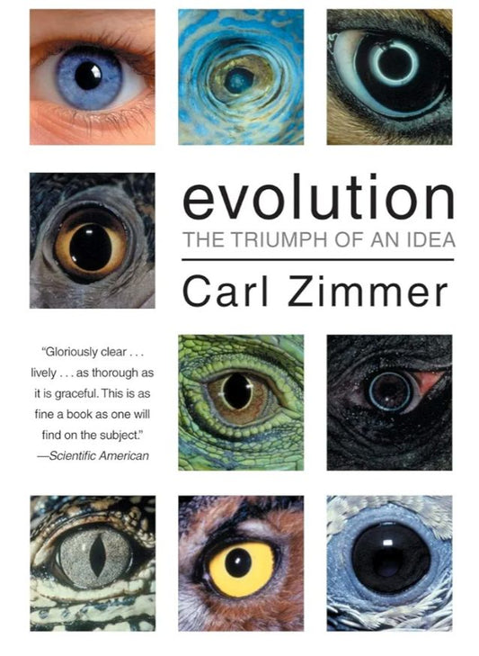Evolution: The Triumph of an Idea
Book by Carl Zimmer