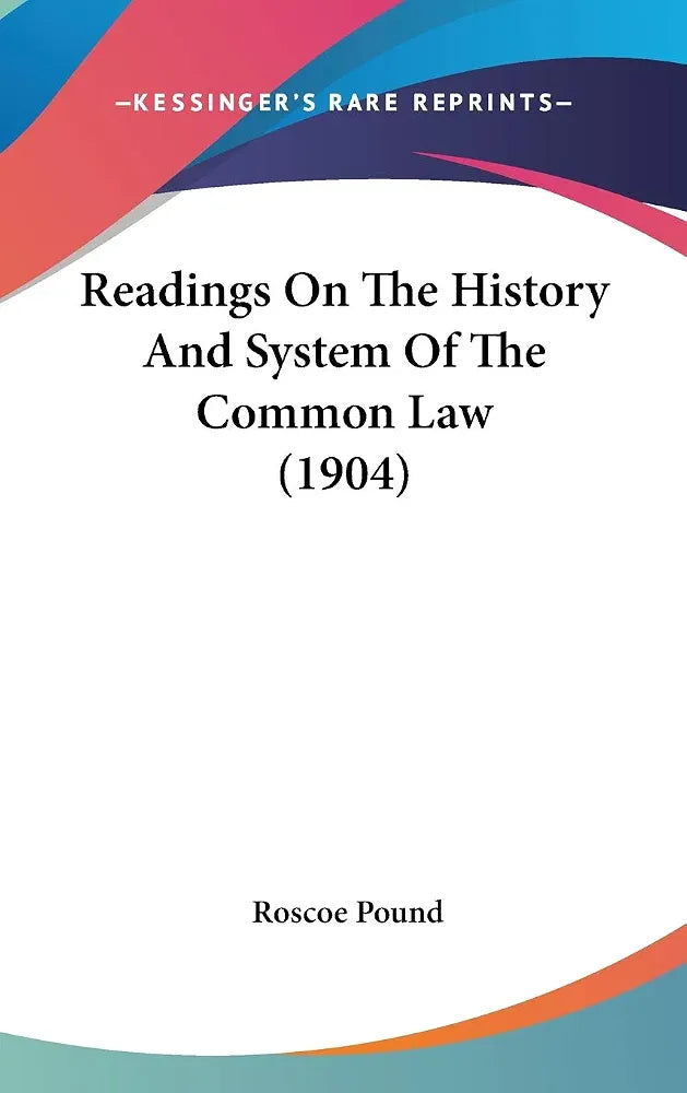 A History of the Common Law Book by Roscoe Pound