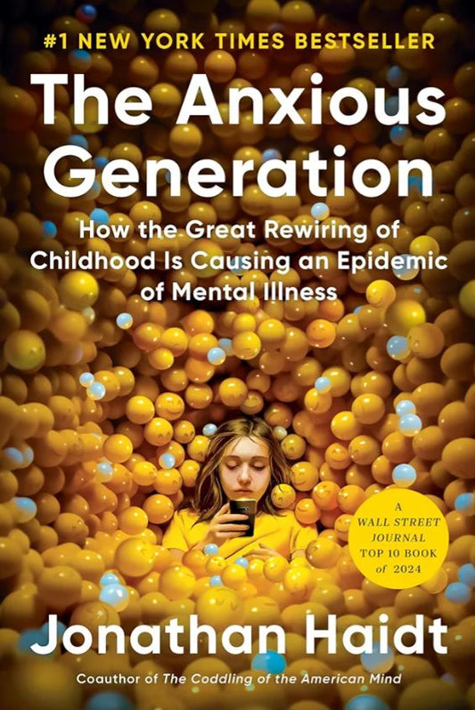 The Anxious Generation
Book by Jonathan Haidt