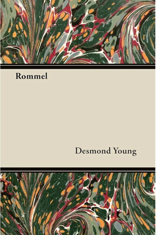 Rommel — Desmond Young (Rommel's own books found, not this biography)