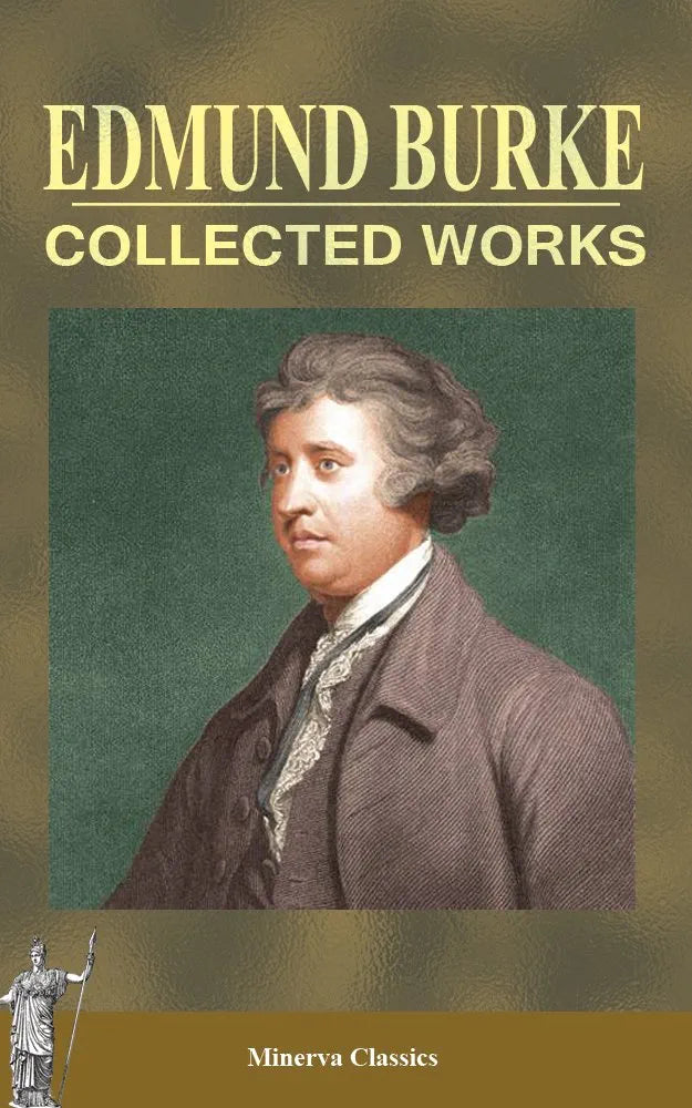 The Complete Works of Edmund Burke Book by  Edmund Burke