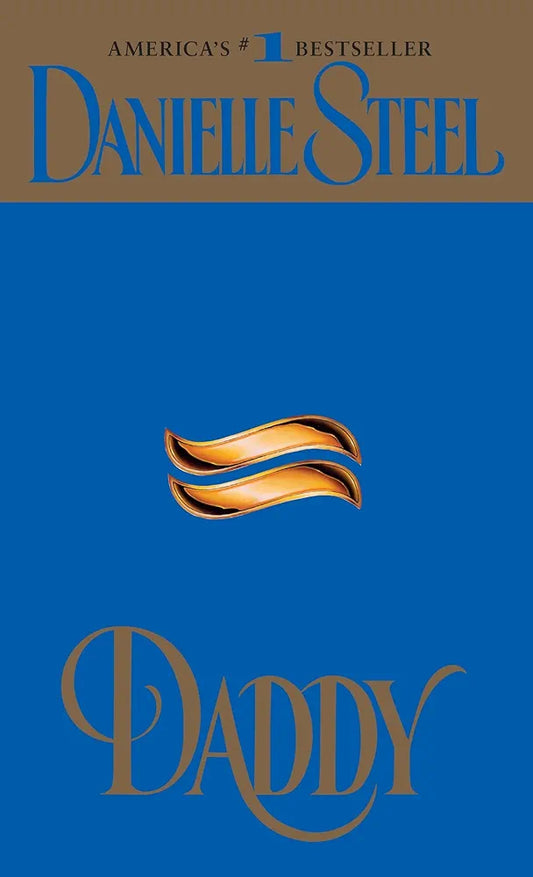 Daddy — by Danielle Steel