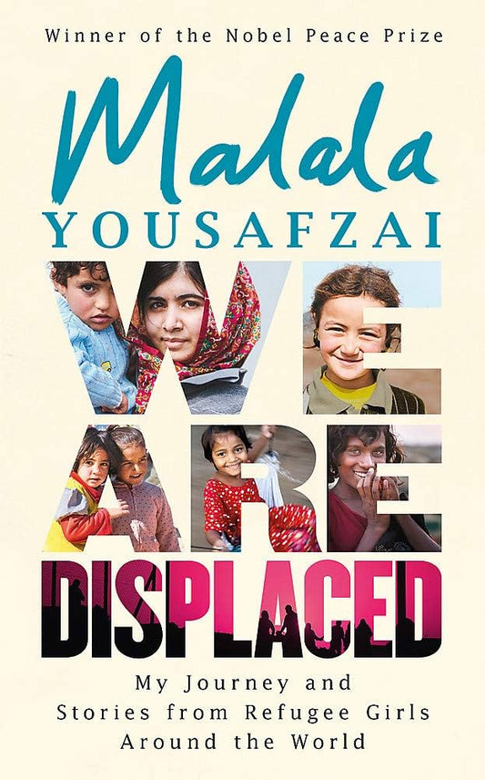 We Are Displaced
Book by Malala Yousafzai