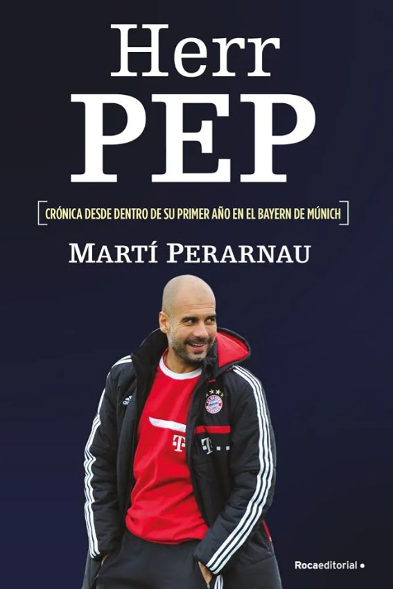 Pep Confidential
Book by Marti Perarnau