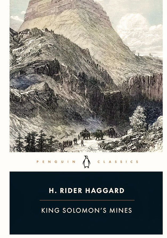 King Solomon's Mines
Novel by H. Rider Haggard