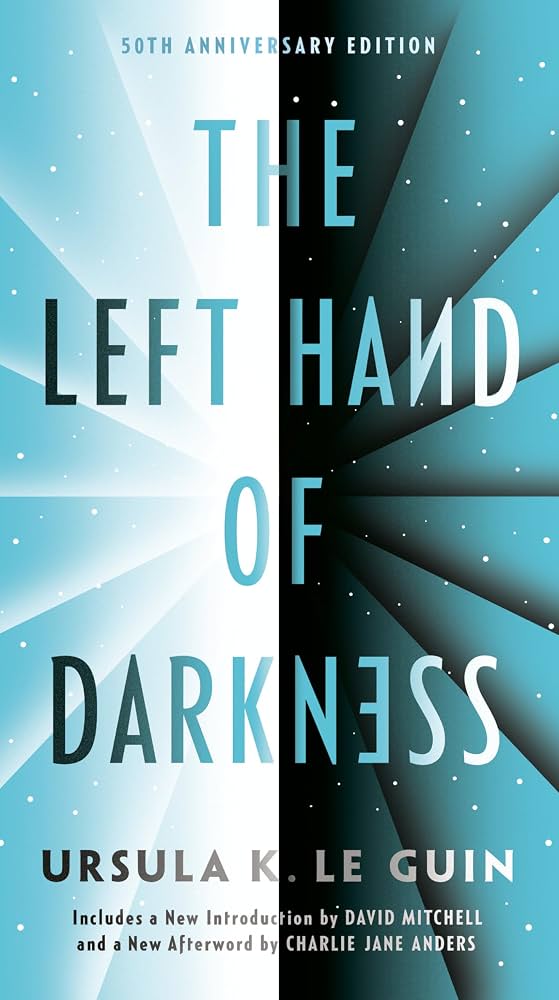 The Left Hand of Darkness by Le Guin