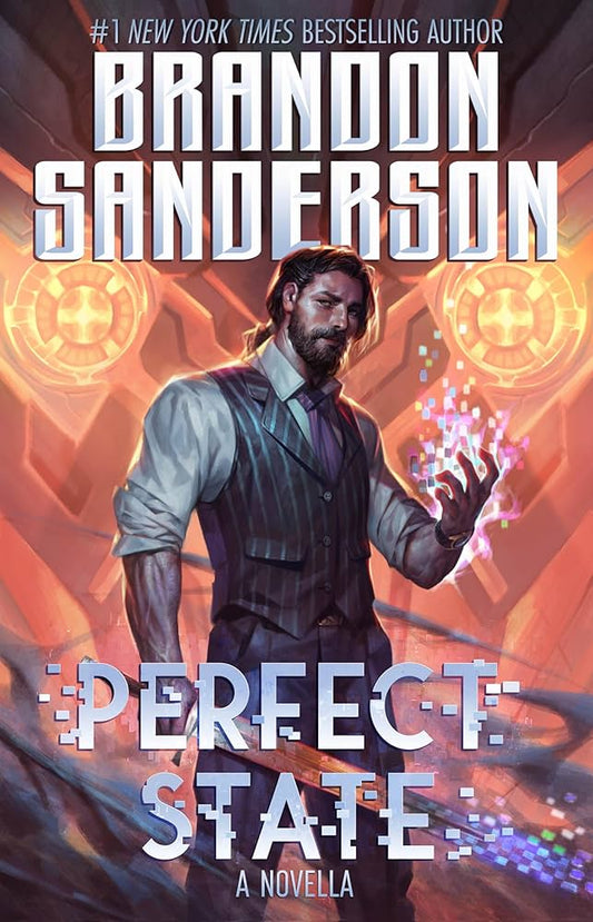 Perfect State by Brandon Sanderson