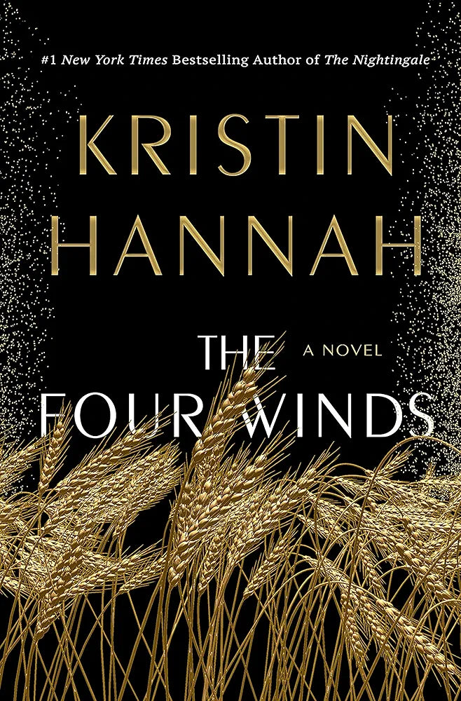 The Four Winds by Kristin Hannah