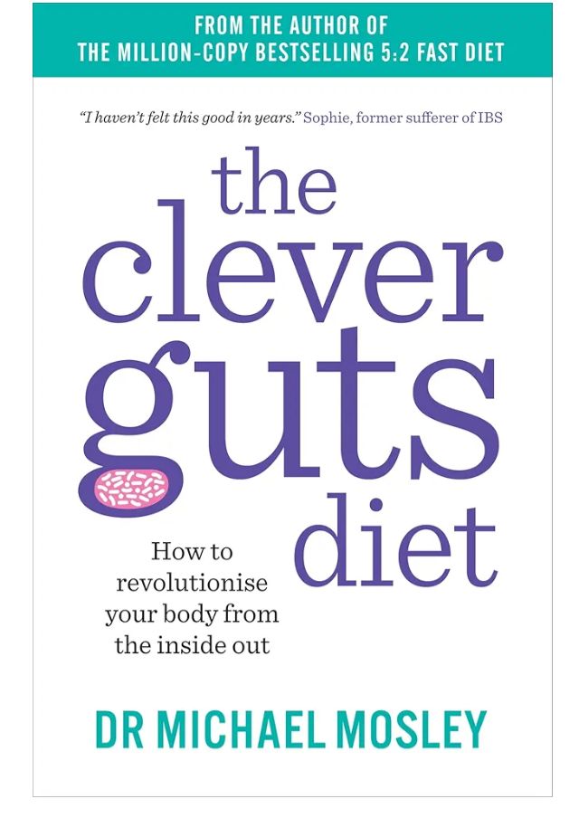 The Clever Guts Diet
Book by Michael Mosley