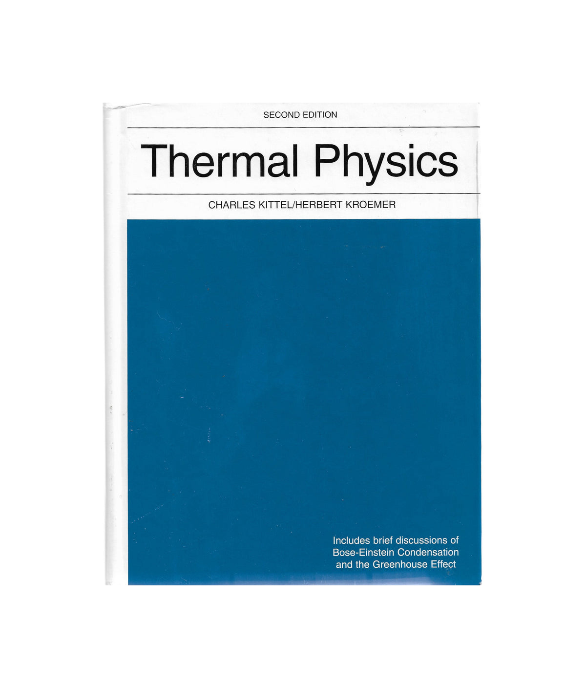 Thermal Physics Book by  Charles Kittel & Herbert Kroemer