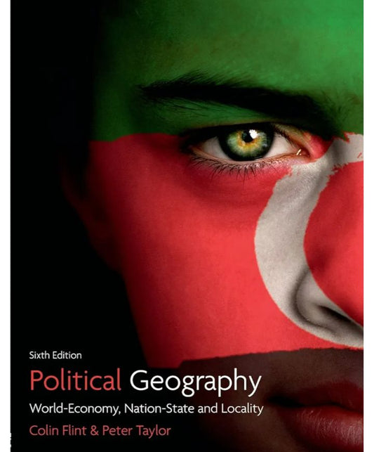 Political Geography: World-Economy — Flint & Taylor
