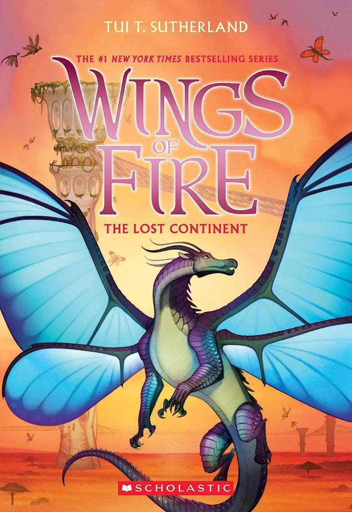 Wings of Fire Book 11: The Lost Continent b
y Tui T. Sutherland