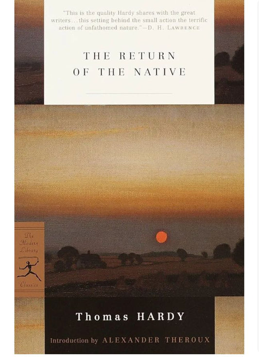 The Return of the Native
Novel by Thomas Hardy