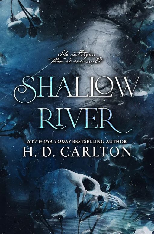 Shallow River
Novel by H. D. Carlton