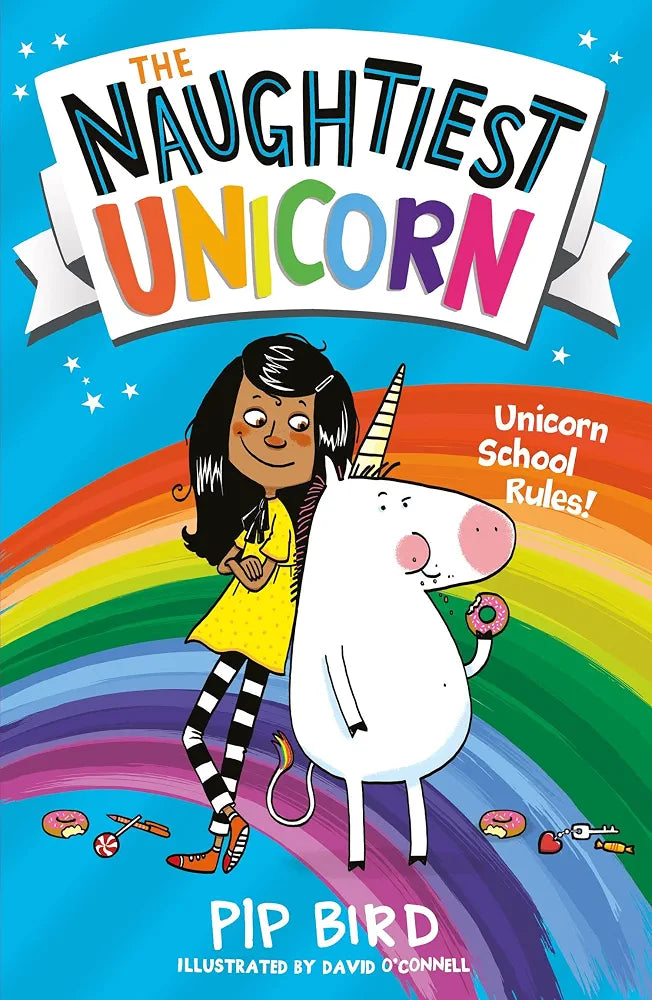 The Naughtiest Unicorn 8 : The Naughtiest Unicorn on Holiday by Pip Bird