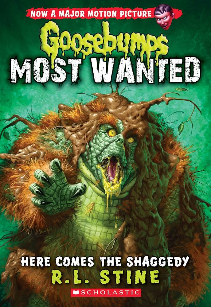Goosebumps Most Wanted 9 : Here Comes the Shaggedy by R. L. Stine