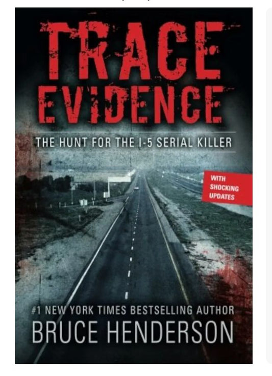 Trace Evidence
Book by Bruce Henderson
