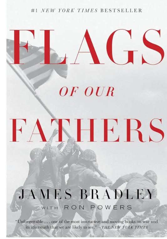 Flags of Our Fathers
Book by James Bradley and Ron Powers