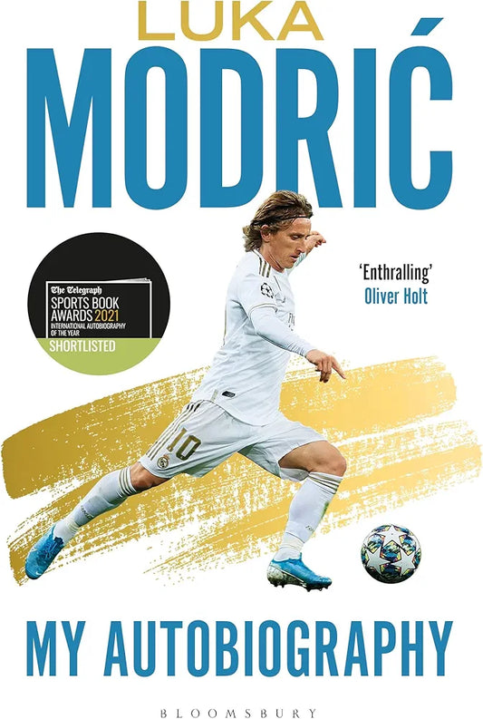 Luka Modric: Official Autobiography by Luka Modric