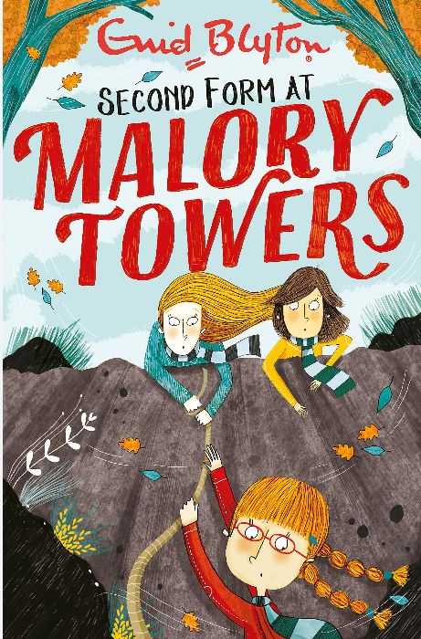 Book 2: Second Form at Malory Towers — Enid Blyton