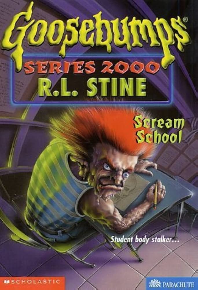 Goosebumps Series 2000 15 : Scream School by R. L. Stine