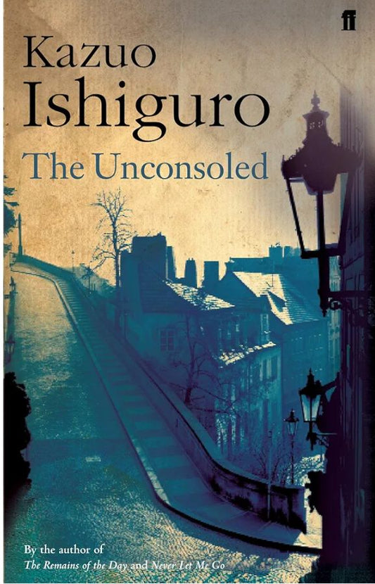 The Unconsoled
Novel by Kazuo Ishiguro