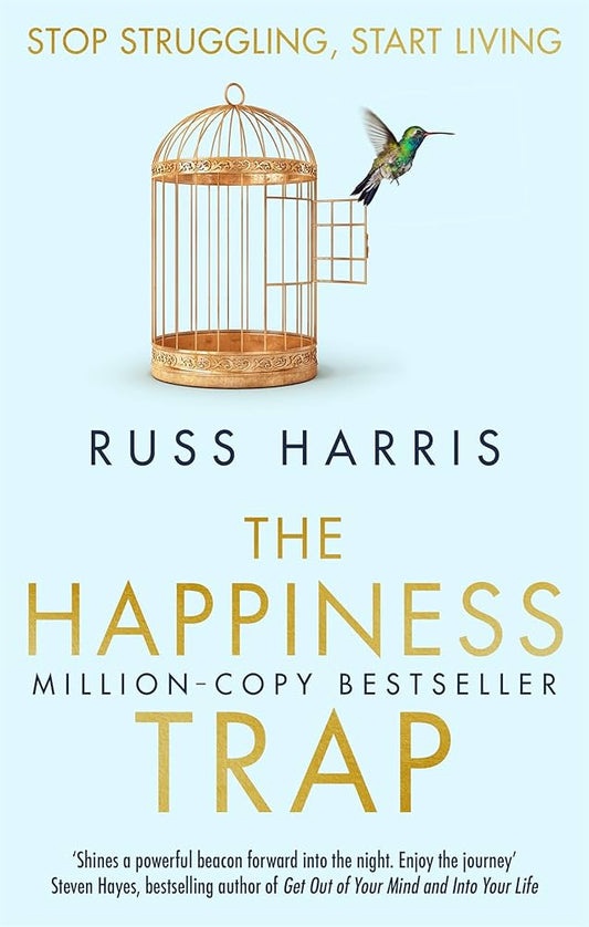 The Happiness Trap by Russ Harris