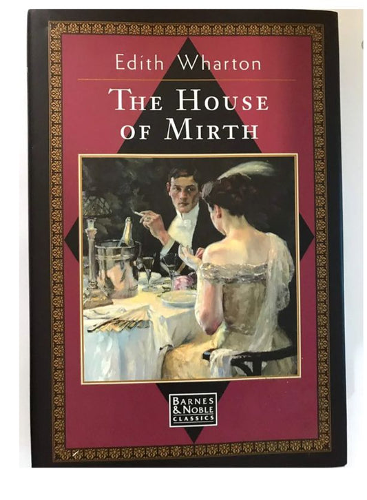 The House of Mirth
Book by Edith Wharton